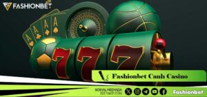Fashionbet Canlı Casino