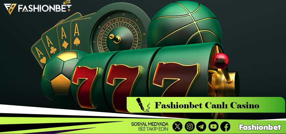 Fashionbet Canlı Casino