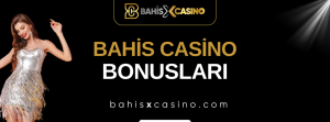 Bahiscasino Bonusları