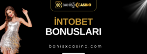İntobet Bonusları