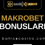 Makrobet Bonusları