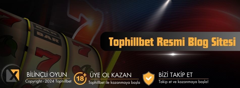 Tophillbet Giriş