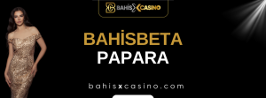 Bahisbeta Papara
