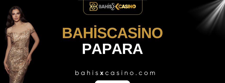 Bahiscasino Papara