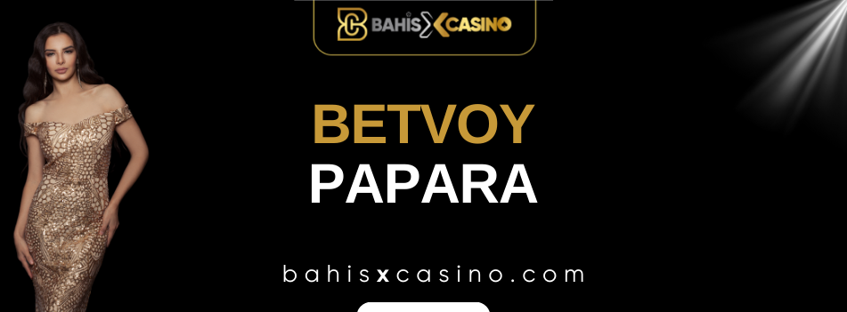 Betvoy Papara