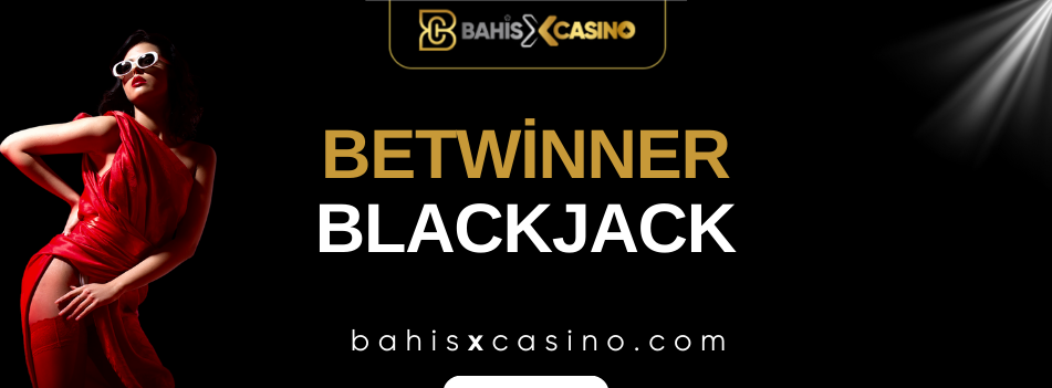 Betwinner Blackjack