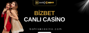 Bizbet Canlı Casino