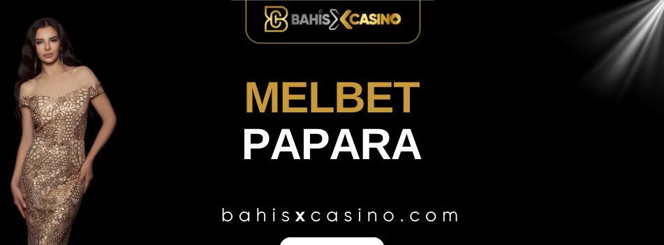 Melbet Papara