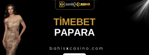 Timebet Papara