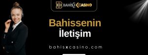 Bahissenin İletişim
