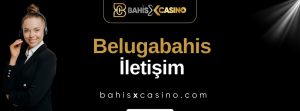 Belugabahis İletişim