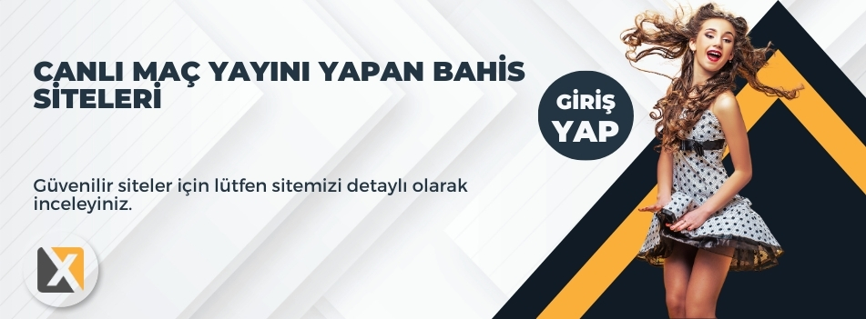 Canlı Maç Yayını Yapan Bahis Siteleri