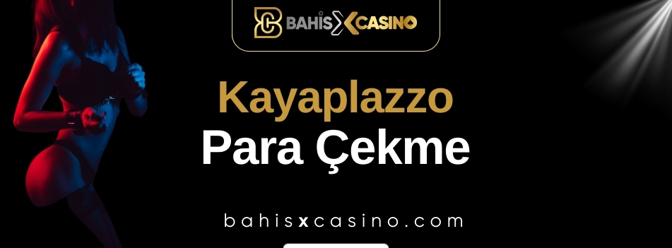 Kayaplazzo Para Çekme