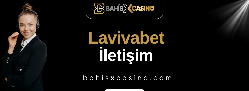Lavivabet İletişim