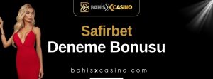 Safirbet Deneme Bonusu