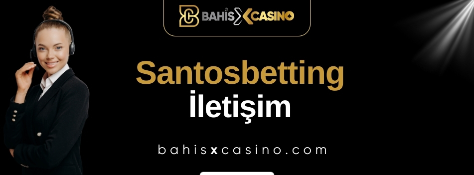 Santosbetting İletişim