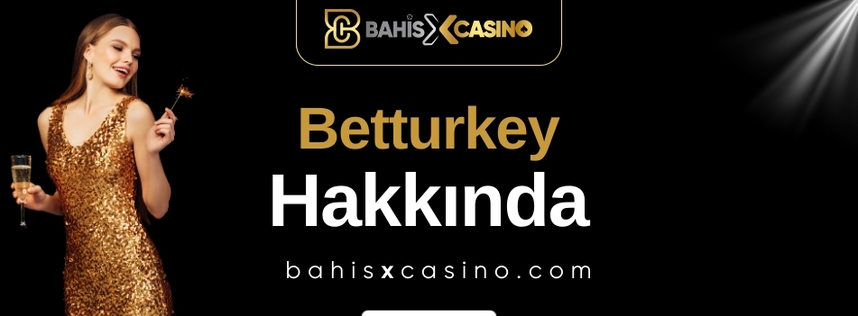 Betturkey Hakkında